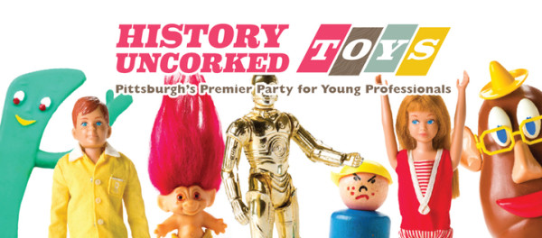 Event Spotlight: History Uncorked - Toys