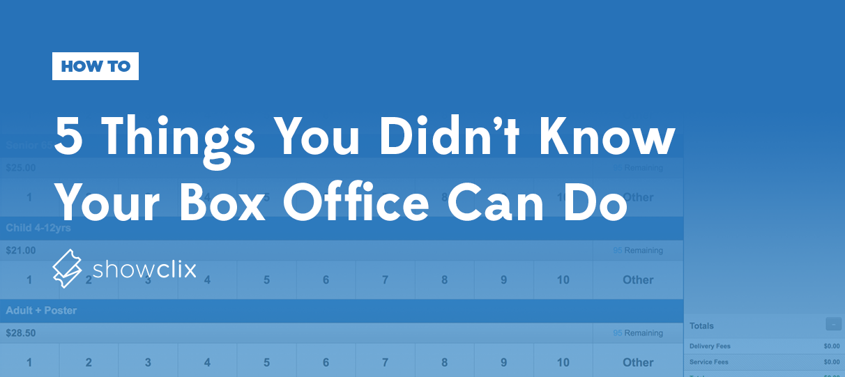 5 Things Your Box Office Can Do
