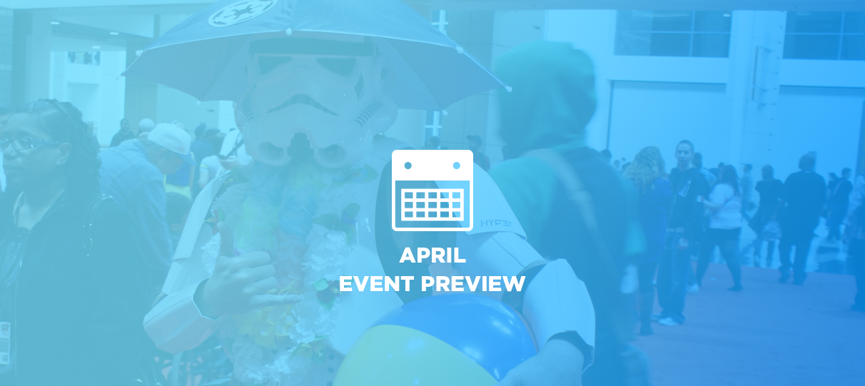 April 2017 Event Preview