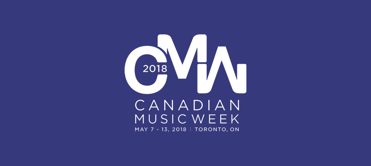 Travel Circuit: Canadian Music Week 2018